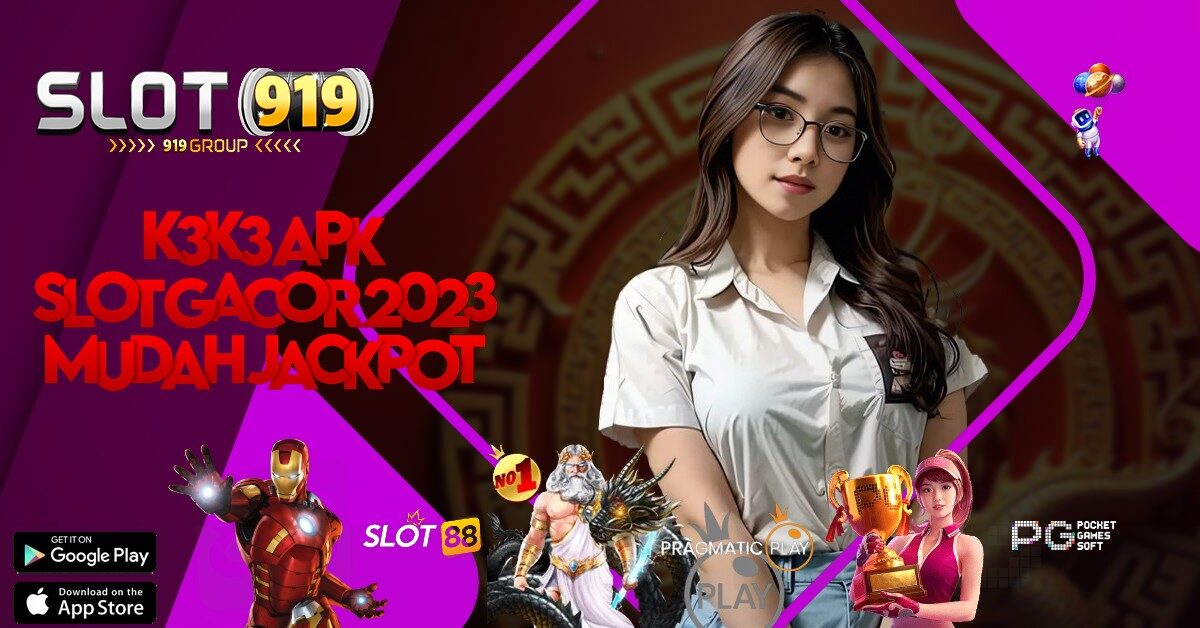 K3K3 APK SLOT ONLINE DEPOSIT 10RB