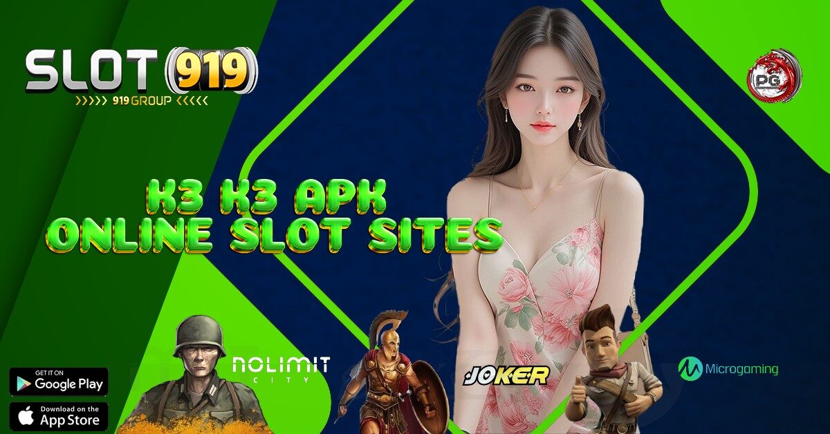 K3K3 NAMA SITUS SLOT ONLINE TERBAIK