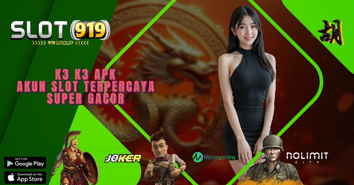 K3 K3 APK SLOT GACOR THAILAND 2023