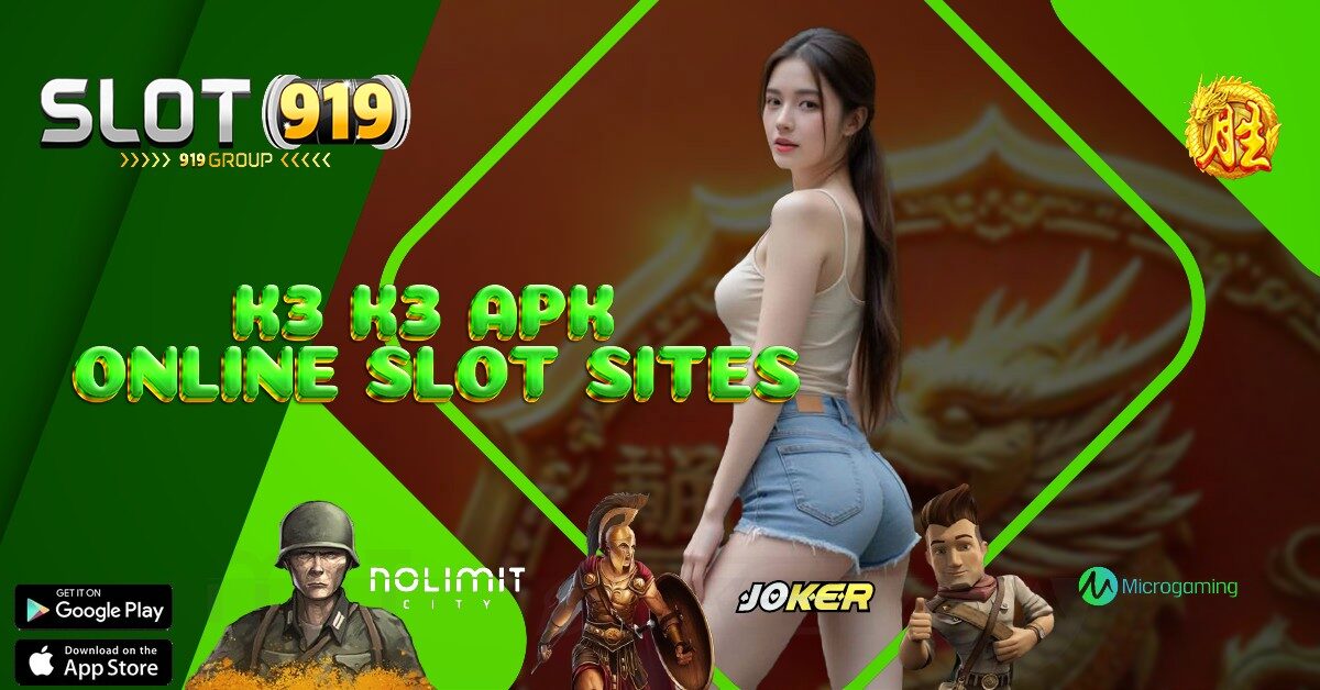 SITUS TERBAIK SLOT ONLINE K3 K3 APK