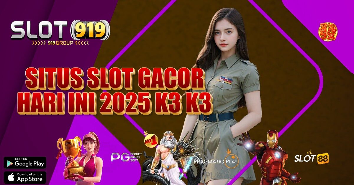 SITUS SLOT DIJAMIN PALING GACOR 2022 K3K3