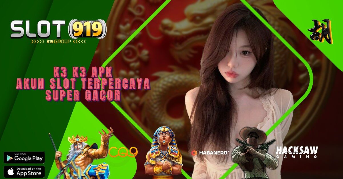 YANG LAGI GACOR SLOT HARI INI K3 K3