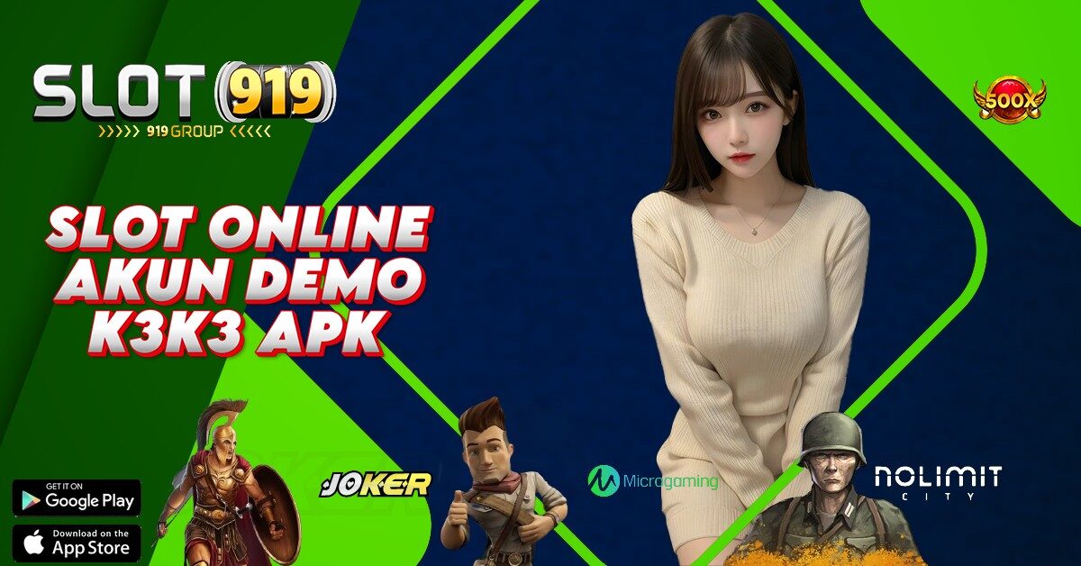 SITUS SLOT ONLINE TERBAIK K3K3 APK