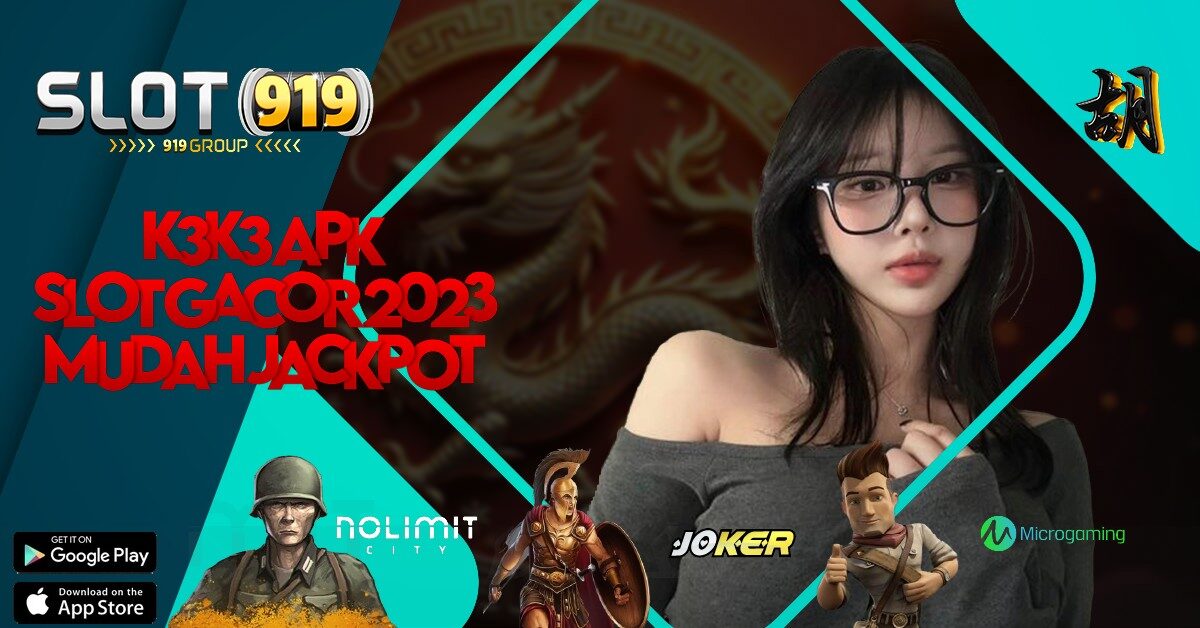 LINK JUDI SLOT ONLINE BONUS UNTUK AKUN BARU K3K3 APK