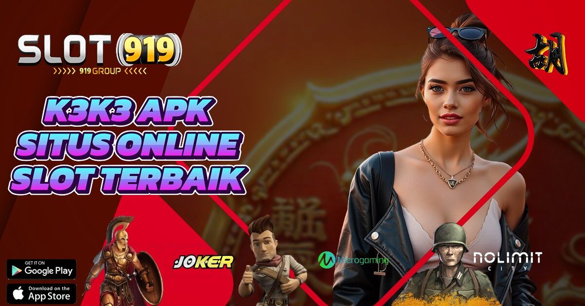 K3K3 SITUS SLOT GACOR JAM SEKARANG