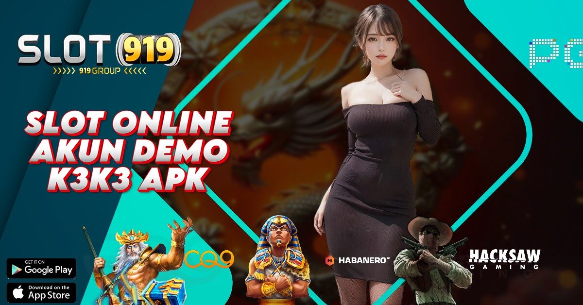 K3 K3 SLOT ONLINE UANG ASLI