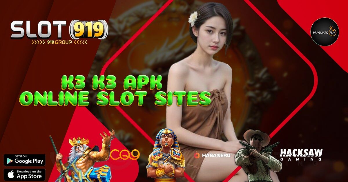 K3 K3 APK SLOT GACOR MAHJONG HARI INI