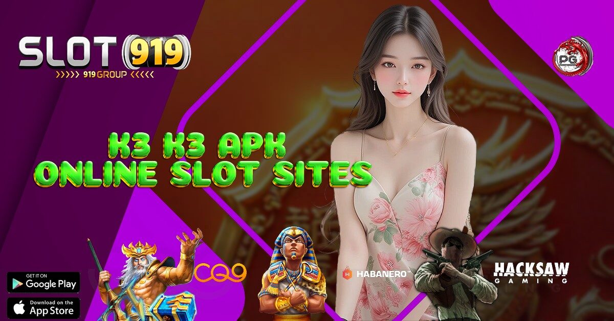 SLOT ONLINE BONUS NEW MEMBER 100 DI DEPAN K3 K3 APK