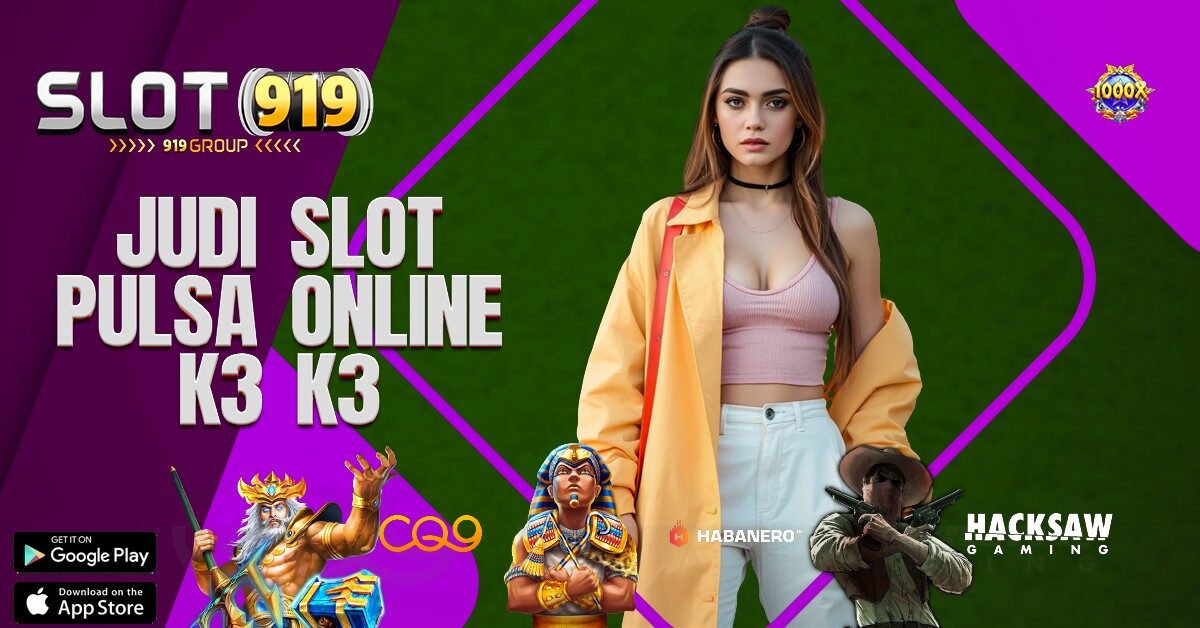 K3 K3 APK SITUS JUDI SLOT GACOR MAXWIN