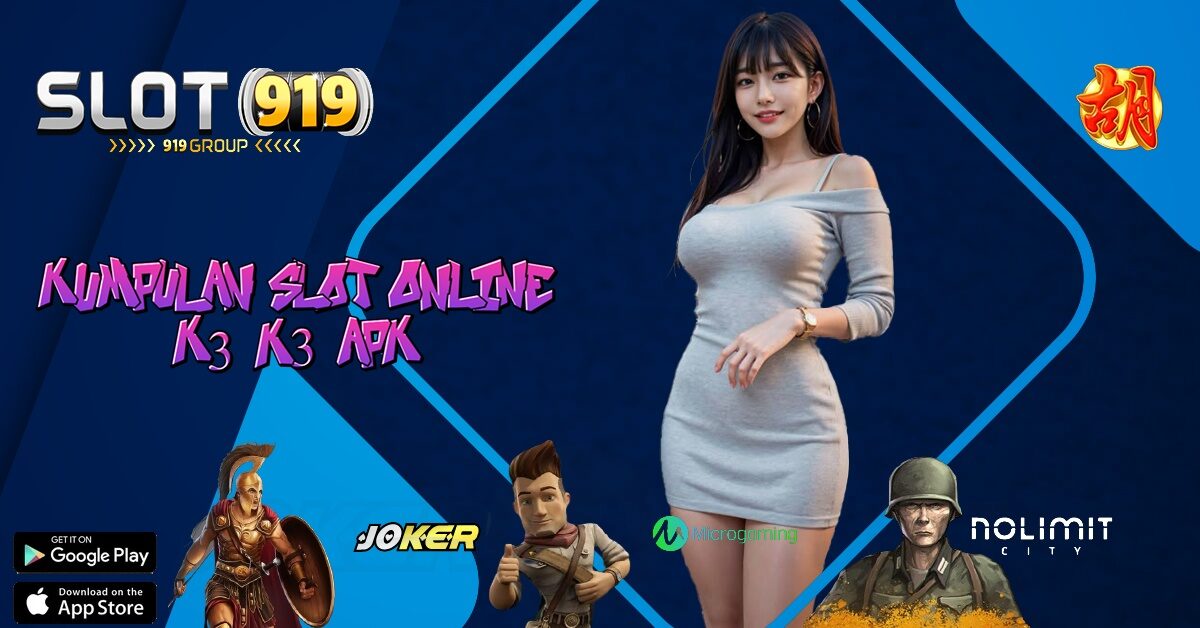 K3K3 SLOT ONLINE YANG MUDAH MENANG