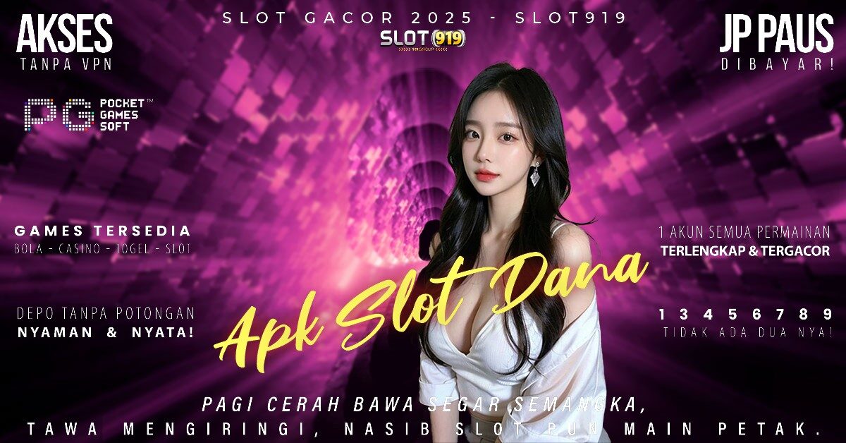 Agen Slot Paling Gacor Situs Slot Deposit Via Dana