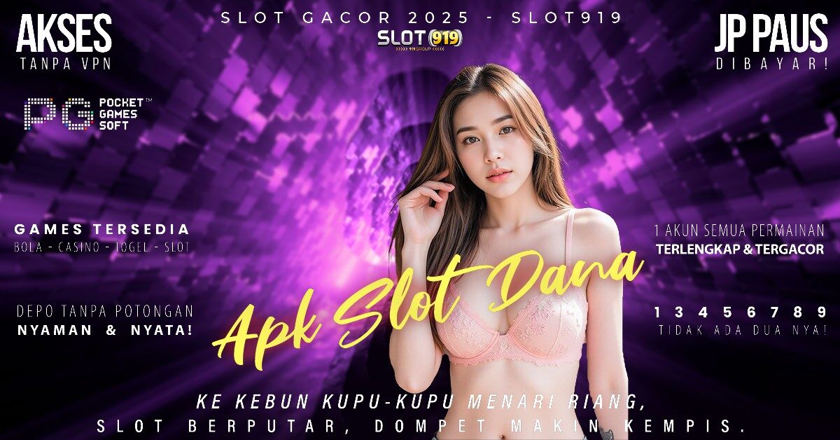 Kumpulan Situs Slot Gacor Slot Dana Tanpa Potongan