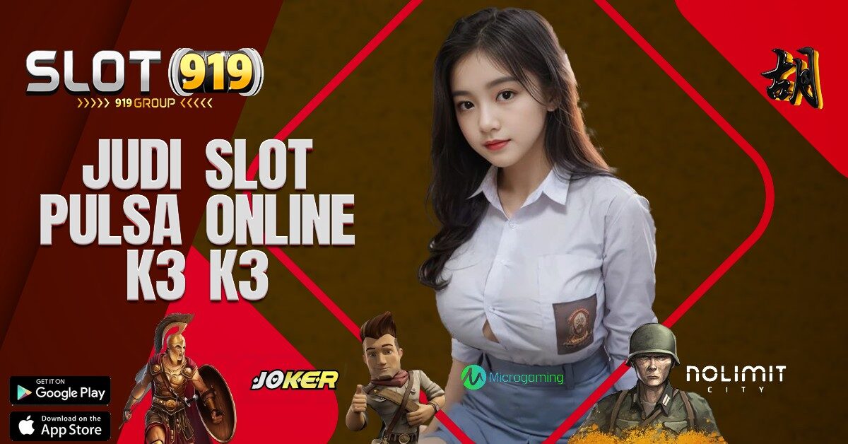 K3 K3 GAMBLING SLOT ONLINE